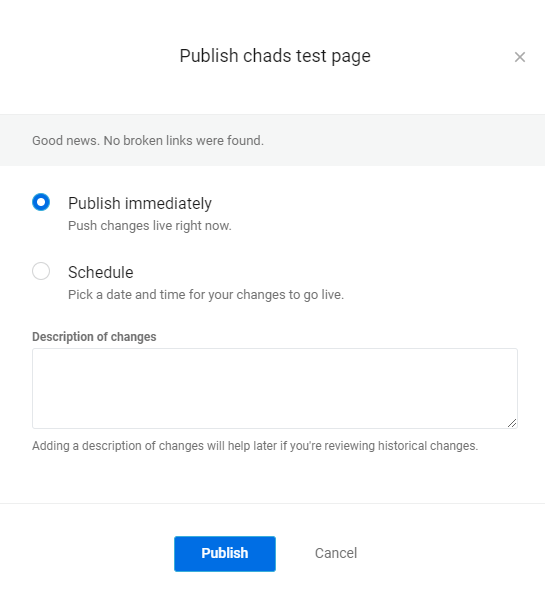 The Publish screen showing options like Publish immediately, Schedule, Description of changes, and Save